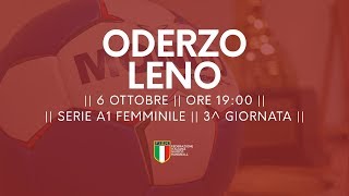 Serie A1F 3 giornata Oderzo  Leno 3229 [upl. by Ellenar728]