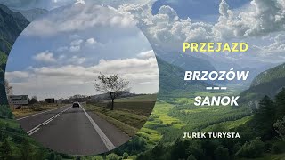 Przejazd  Brzozów  Sanok  Okiem Turysty [upl. by Mariana]