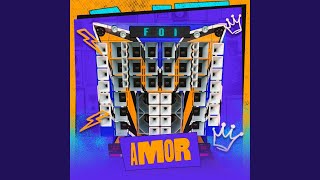 Foi Amor [upl. by Cuhp]