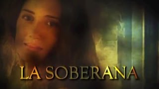 La Soberana Trailer [upl. by Yorgen]