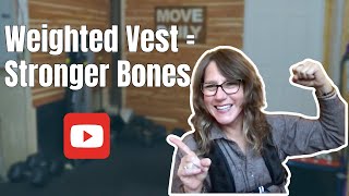 Protecting Your Bones in Menopause Using a Weighted Vest [upl. by Alehcim9]