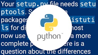 Python 3 ImportError quotNo Module named Setuptoolsquot [upl. by Mignon]