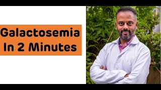 Galactosemia In 2 Minutes  Biochemistry Rapid Revision Series  Galactosemia [upl. by Shama]