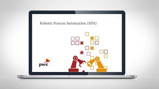 How can PwC help with robotic process automation RPA technology [upl. by Nirat]