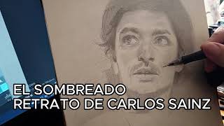 EL SOMBREADO RETRATO DE CARLOS SAINZ 2 [upl. by Marela]