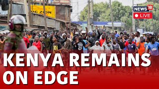 Kenya Protests LIVE  Kenyan Protesters Are Demanding President Ruto Be Removed  Kenya News  N18G [upl. by Ehsiom]