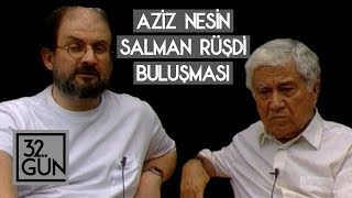 Aziz NesinSalman Rüşdi Buluşması  1993  32Gün Arşivi [upl. by Roxanne]