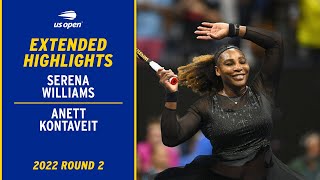 Serena Williams vs Anett Kontaveit Extended Highlights  2022 US Open Round 2 [upl. by Bloxberg]