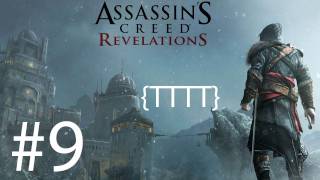 Assassins Creed Revelations  Walkthrough Gameplay  Part 9 HD X360PS3 [upl. by Herzen]