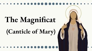 Magnificat or the Canticle of Mary spoken with audio  The Catholic Lady  Catholic Prayers [upl. by Will]