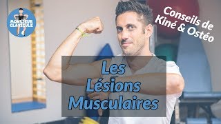 Les lésions musculaires  comprendre et soigner [upl. by Tadich]