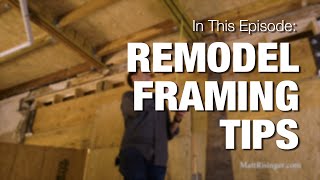 3 Tips for Remodel Framing Inside An Old House [upl. by Alyad]