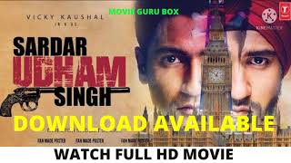 HD Sardar Udham Singh Full Movie Review 2021  Sher Singh Biographic Movie [upl. by Sihtnyc182]