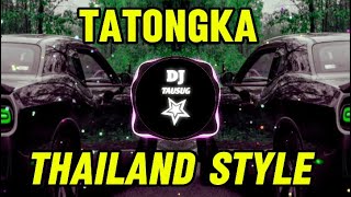 Dj viral TikTok Angga dermawan Tatongka Thailand style [upl. by Razaele]