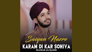 Saiyan Nazre Karam Di Kar Soniya [upl. by Perice190]