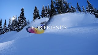 FOR FRIENDS OFFICAL SNOWBOARD MOVIE 986 Productions [upl. by Amikat]