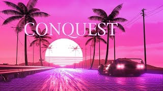 CONQUEST  A Synthwave Mix [upl. by Tsai274]