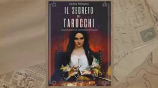 Il segreto dei Tarocchi Andrea Pellegrino booktrailer [upl. by Yeaton]