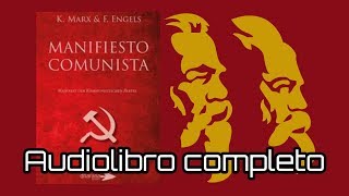 📖El Manifiesto Comunista  Marx y Engels  Audiolibro completo con voz humana [upl. by Noryv]