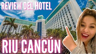 HOTEL RIU CANCUN  TODO INCLUIDO  ALL INCLUSIVE  REVIEW [upl. by Belia412]