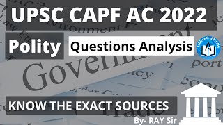 CAPF AC 2022  POLITY QUESTIONS WITH SOURCE [upl. by Naillik]