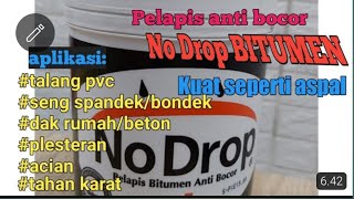 no drop bitumen pelapis anti bocor [upl. by Summer]