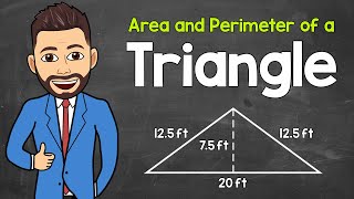 How to Find the Area and Perimeter of a Triangle  Math with Mr J [upl. by Fanchet405]