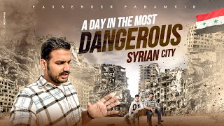 INSIDE HOMS SYRIA THE MOST DANGEROUS PLACE ON PLANET 🇸🇾 Hindi [upl. by Aynos696]