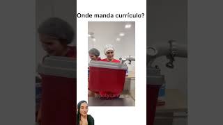 ONDE MANDO O CURRÍCULO 😅😂shortvideo comedia humor [upl. by Ledif53]