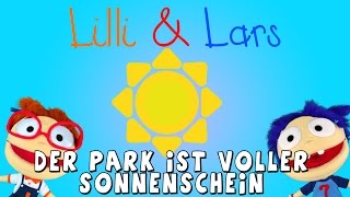 Der Park ist voller Sonnenschein  deutsche Kinderlieder zum mitsingen und tanzen [upl. by Zinah]