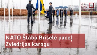 NATO štābā Briselē paceļ Zviedrijas karogu [upl. by Meredeth]