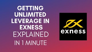 How To Get Unlimited Leverage In Exness 2024 [upl. by Arotal673]