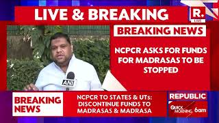 NCPCR Says States Should Stop Funding Madrasas and Madrasa Boards Must Be Closed Down [upl. by Artina]