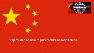 Conflict of Nations  China ep8 step by step how to play [upl. by Notsehc]