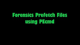 Quick forensics prefetch files [upl. by Borg]