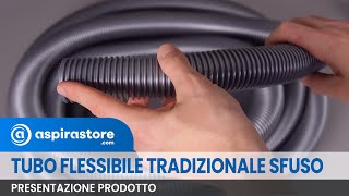 Tubo flessibile SFUSO STANDARD per aspirazione centralizzata Ø32 interno [upl. by Venezia]