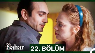 Bahar 22 Bölüm [upl. by Cleopatra]