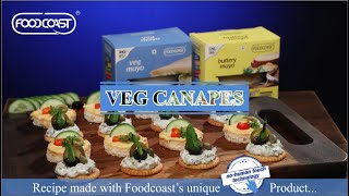 Veg Canapes Recipe How to make Veg Canapes with Foodcoast Veg Mayo and Buttery Mayo [upl. by Christel8]