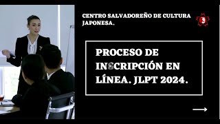 INSCRIPCIÓN EN LINEA EXAMEN JLPT TUTORIAL PASO A PASO [upl. by Vanni557]