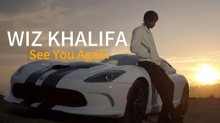 Wiz Khalifa  See You Again  Lyrics Lirik Terjemahan [upl. by Atlanta]