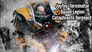 JoyToy Terminator Squad Legion Cataphractii Sergeant [upl. by Vullo]