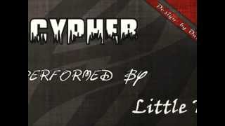 Cypher  Little T [upl. by Paulina]