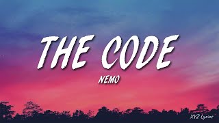 Nemo  The Code Lyrics  Switzerland Eurovision 2024 [upl. by Godiva]