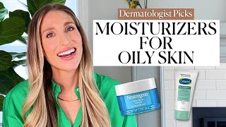 Dermatologists Best Moisturizers for Oily Skin with Affordable Drugstore Options  Dr Sam Ellis [upl. by Vivienne600]