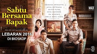 Sabtu Bersama Bapak  Official Trailer [upl. by Yrneh646]