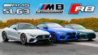 New AMG SL 63 v BMW M8 v Audi R8 DRAG RACE [upl. by Gnoc]