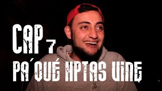 Con Ánimo de Ofender  Cap 7  Pa´ Qué Hptas Vine [upl. by Afrikah]