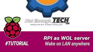 Raspberry Pi as a Wake On LAN server  TUTORIAL [upl. by Llewop33]