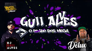 MEGA FUNK  FOI NO BATATAIS CAR SHOW  MC DELUX  DJ GUII ALVES [upl. by Hecht]