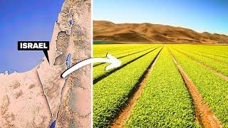 How Israel Is Transforming a Desert into Farmland [upl. by Ennayrb]